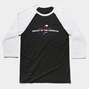 Circuit of the americas Baseball T-Shirt